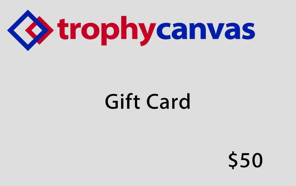 Trophy Canvas Gift Card - Trophy Canvas